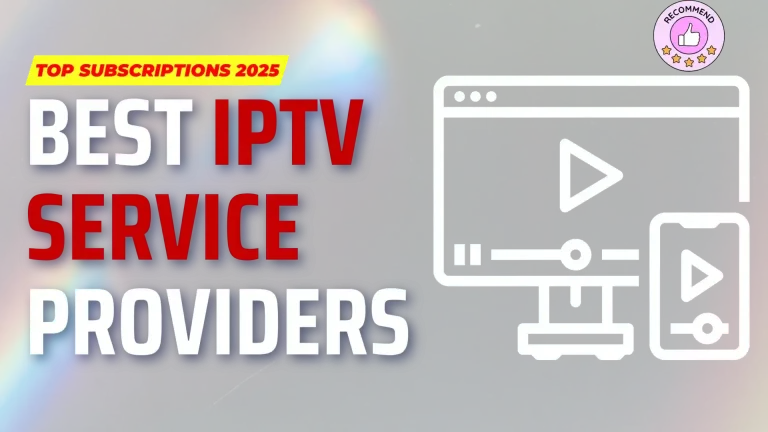 What Is the Best IPTV Service in 2025? (Top 10 Reviewed & Compared)